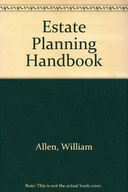 Estate Planning Handbook