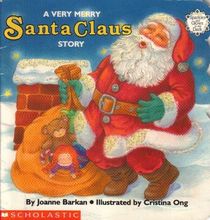 A Very Merry Santa Claus Story (Sparkleand Glow Books)