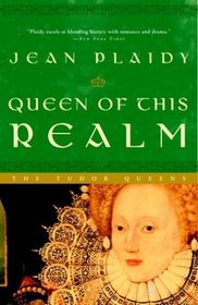 Queen of This Realm (Queens of England, Bk 2)