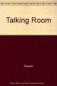 The Talking Room