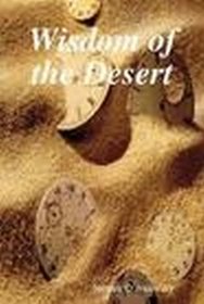 Wisdom of the Desert (Desert Fathers)
