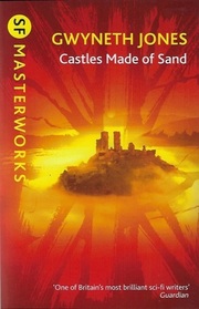Castles Made Of Sand (S.F. MASTERWORKS)