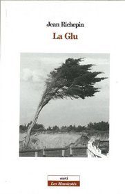 La Glu (French Edition)