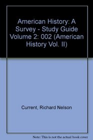 American History Since 1865/Study Guide (American History Vol. II)