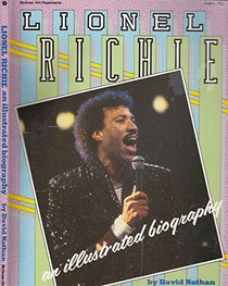 Lionel Richie: An Illustrated Biography