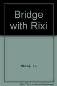 Bridge with Rixi