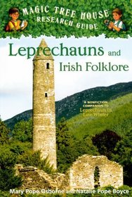Leprechauns and Irish Folklore (Magic Tree House Research Guide)