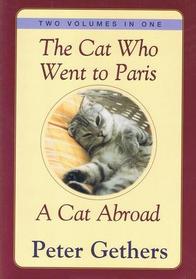 The Cat Who Went To Paris / A Cat Abroad