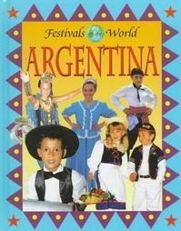 Argentina (Festivals of the World)