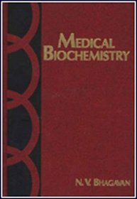 Medical Biochemistry (Jones and Bartlett Series in Biology)