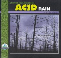 Environmental Awareness: Acid Rain (Environmental Awareness)