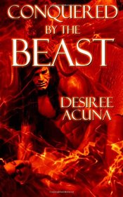 Conquered by the Beast: Demon Seed / Belly of the Beast