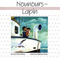 Nounours-lapin (French Edition)