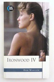 Ironwood IV