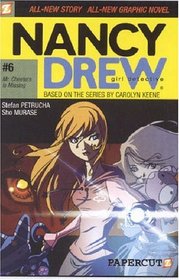 Nancy Drew #6: Mr. Cheeters Is Missing (Nancy Drew Graphic Novels: Girl Detective)