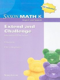 Saxon Math K: Extend and Challenge Interactive CD Activities: Recording Forms [With CDROM]