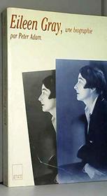 Eileen Gray, Une Biographie.