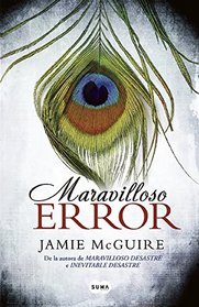 Maravilloso error (Spanish Edition)