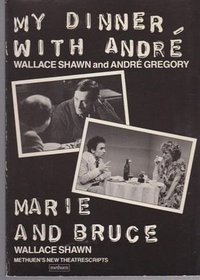 My Dinner with Andre (New Theatrescripts)