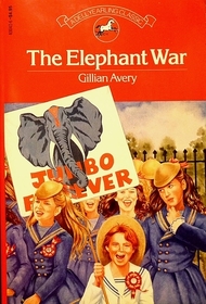 The Elephant War (Mr Copplestone & the Smiths, Bk 4)
