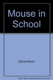 Mouse in School