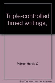 Triple-controlled timed writings,