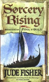 Sorcery Rising (Fool's Gold)