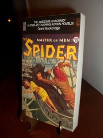 The Spider (Master of Men #8): The Devil's Paymaster and Legions of the Accursed Light  (v. 8)