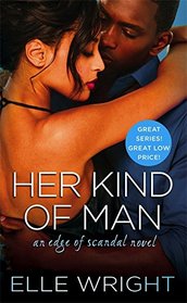 Her Kind of Man (Edge of Scandal)