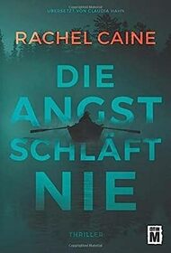 Die Angst schlft nie (Stillhouse Lake, 1) (German Edition)
