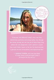 Always Smile: Carley Allison's Secrets for Laughing, Loving and Living