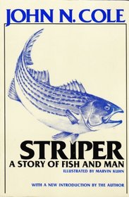 Striper: A Story of Fish and Man