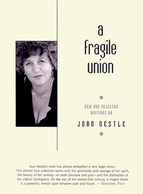 A Fragile Union: New  Selected Writings
