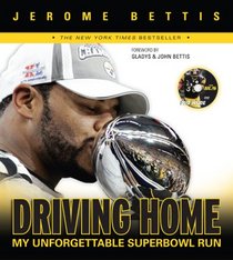 Driving Home: My Unforgettable Super Bowl Run with DVD