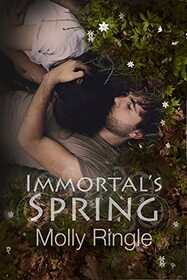 Immortal?s Spring (The Chrysomelia Stories)