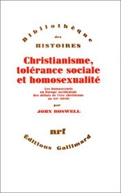 Christianisme, tolrance sociale et homosexualit : Les Homosexuels en Europe occidentale des dbuts de l're chrtienne au XIVe sicle