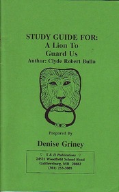 Study Guide for: A Lion To Guard Us