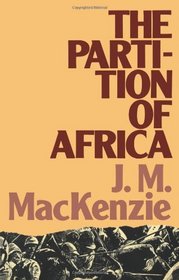 The Partition of Africa: And European Imperialism 1880-1900 (Lancaster Pamphlets)
