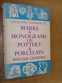 Collecter's Handbook of Marks & Monograms on Pottery & Porcelain