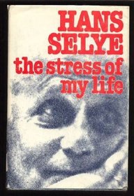The stress of my life: A scientist's memoirs
