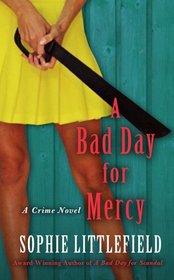 A Bad Day for Mercy (Thorndike Press Large Print Mystery Series)