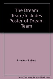 The Dream Team/Includes Poster of Dream Team