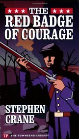 The Red Badge of Courage (Townsend Library Edition)
