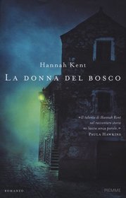 La donna del bosco (The Good People) (Italian Edition)