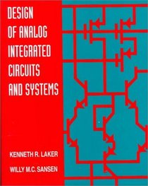 Design of Analog Integrated Circuits and Systems