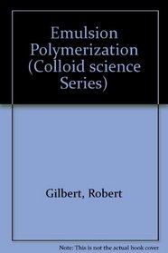 Emulsion Polymerization (Colloid Science)