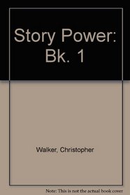 Story Power: Bk. 2 --2004 publication.