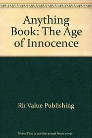 Anything Book: The Age of Innocence