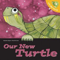 Let's Take Care of Our New Turtle (Let's Take Care of Books)