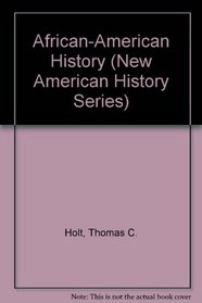 African-American History (New American History Series)